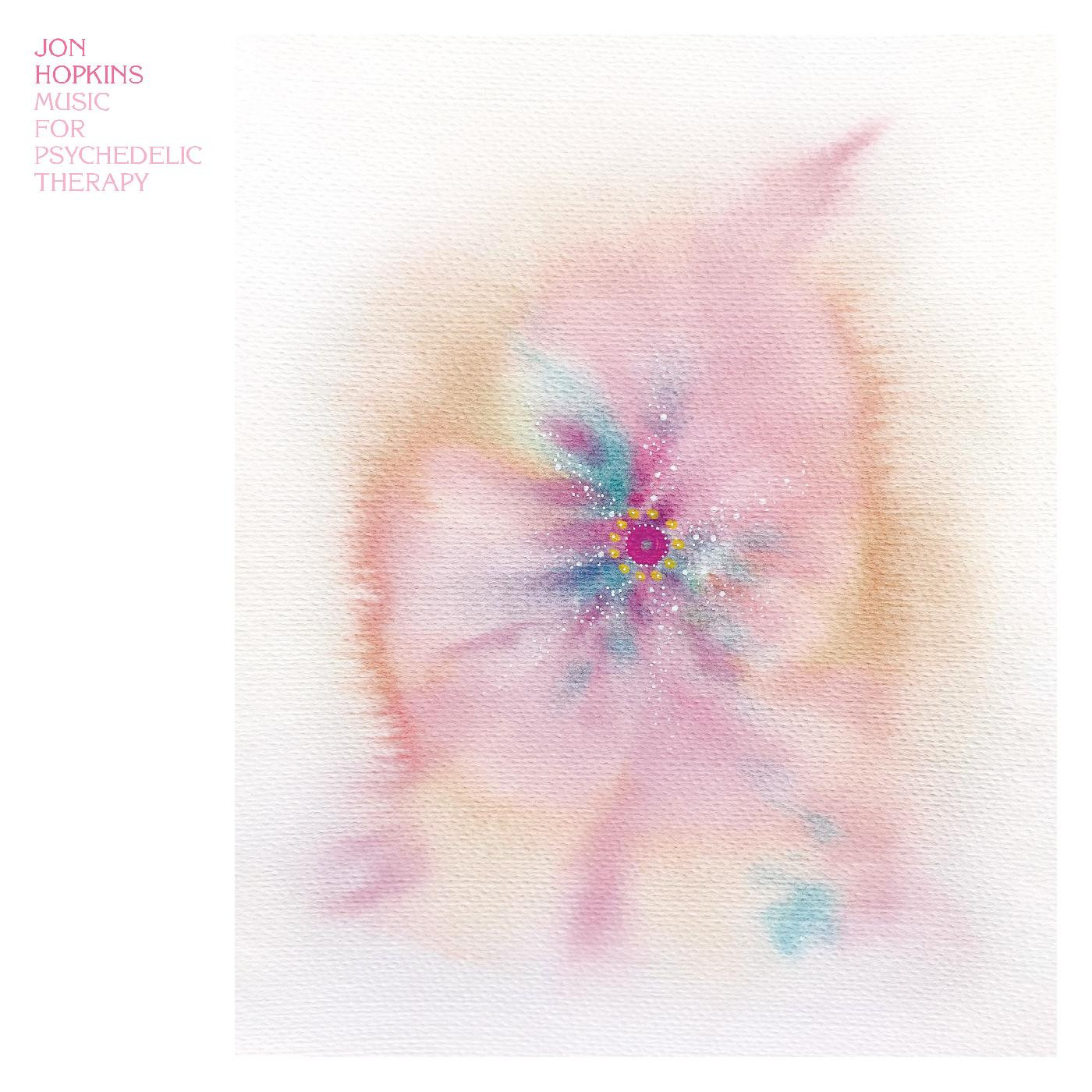 (image for) Jon Hopkins - Music for Psychedelic Therapy